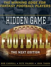 Cover of: The hidden game of football by Bob Carroll