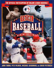 Cover of: Total Baseball: The Official Encyclopedia of Major League Baseball (Total Baseball, 6th ed)