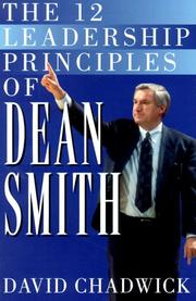 Cover of: The 12 Leadership Principles of Dean Smith by David Chadwick