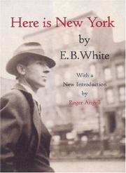 Cover of: Here is New York by E. B. White