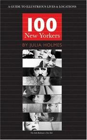 Cover of: One hundred New Yorkers by Julia Holmes