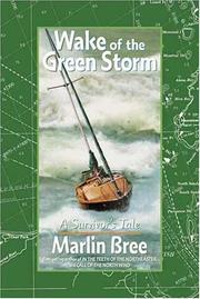 Cover of: Wake of the green storm: a survivor's tale