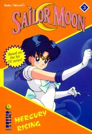 Cover of: Sailor Moon the Novels: Mercury Rising #3: Mercury Rising (Sailor Moon Number 3)
