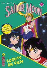 Cover of: Scouts on Film (Sailor Moon Novel, Book 6)