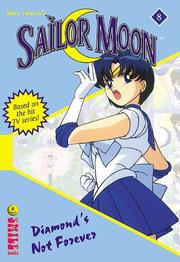 Cover of: Diamond's Not Forever (Sailor Moon: The Novels, Book 8)