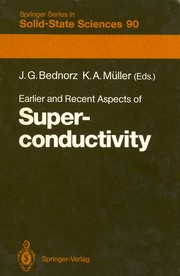 Cover of: Earlier and recent aspects of superconductivity: proceedings of the International School, Erice, Trapani, Sicily, July 4-16, 1989