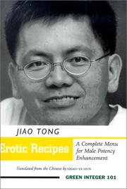 Cover of: Erotic Recipes (Green Integer: 101) by Jiao, Tong, Jiao Tong, Chiao T'ung, Shao-yi Sun, Jiao Tong, Chiao T'ung, Shao-yi Sun