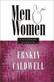 Cover of: Men and Women by Erskine Caldwell, Carvel Collins