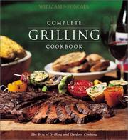 Cover of: Williams-Sonoma Complete Grilling