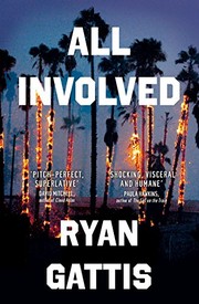 Cover of: All Involved by Ryan Gattis