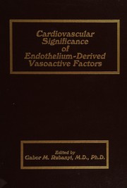 Cover of: Cardiovascular significance of endothelium-derived vasoactive factors