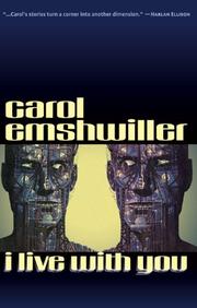 Cover of: I Live with You by Carol Emshwiller