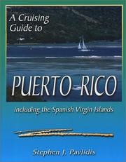 Cover of: A Cruising Guide to Puerto Rico by George T. Pavlidis