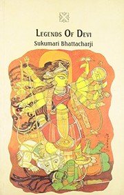 Cover of: Legends of Devi by Sukumari Bhattacharji