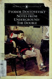 Cover of: Notes from underground: and The double