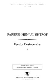 Cover of: Farbrekhen un shṭrof Farbrekhen un shṭrof: Prestuplenie i nakazanie