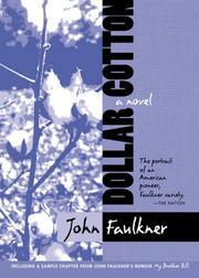 Cover of: Dollar cotton by John Faulkner