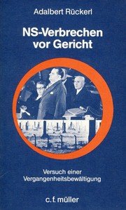 Cover of: NS-Verbrechen vor Gericht: Versuch einer Vergangenheitsbewältigung