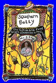 Cover of: Southern Belly: The Ultimate Food Lover's Guide to the South