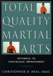 Cover of: Total Quality Martial Arts by Christopher D. Hess