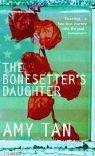 Cover of: The Bonesetter's Daughter by Amy Tan