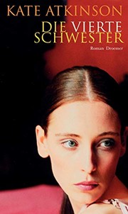 Cover of: Die vierte Schwester