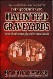 Cover of: Field Guide to Haunted Graveyards