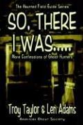 Cover of: So, There I Was...