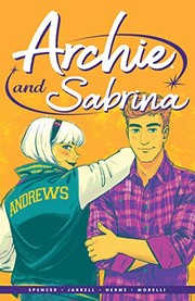 Cover of: Archie and Sabrina by Nick Spencer, Mariko Tamaki, Jenn St-Onge