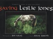 Cover of: Saving Leslie Jones | Jon Kral