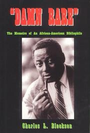Cover of: Damn rare: the memoirs of an African-American bibliophile