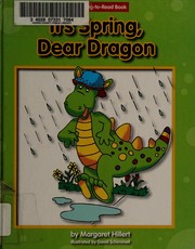 Cover of: It's spring, dear Dragon