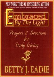 Cover of: Embraced by the Light by Betty J. Eadie, Betty J. Eadie