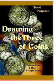 Cover of: Drawing the Three of Coins: How to Open and Run a Pagan Store