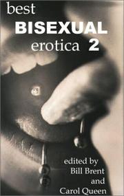 Best bisexual erotica by Bill Brent, Carol Queen
