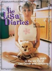 Cover of: The Lisa Diaries by Lisa Carver