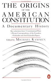 Cover of: The Origins of the American Constitution: A Documentary History