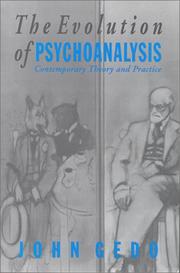 Cover of: The Evolution of Psychoanalysis by John E. Gedo