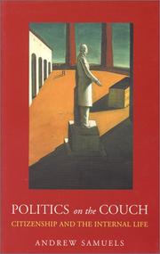 Cover of: Politics on the Couch: Citizenship and the Internal Life
