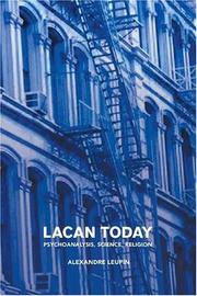 Cover of: Lacan Today: Psychoanalysis, Science, Religion