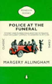 Cover of: Police at the Funeral by Margery Allingham