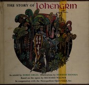The story of Lohengrin by Doris Orgel