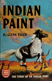 Cover of: Indian paint: the story of an Indian pony