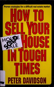 Cover of: How to sell your house in tough times