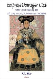Cover of: Empress dowager Cixi by X. L. Woo