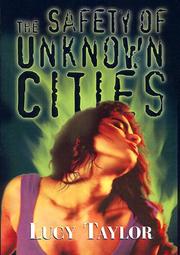 Cover of: The Safety of Unknown Cities