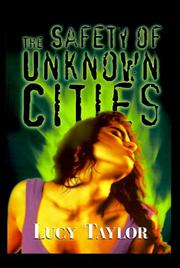 Cover of The Safety of Unknown Cities