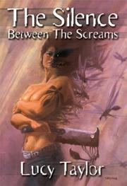 Cover of: Silence Between the Screams