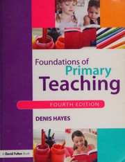Cover of: Foundations of primary education