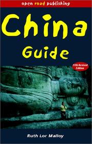 Cover of: China Guide, 11th Edition (Open Road's China Guide) by Ruth Lor Malloy